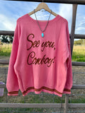See You Cowboy Sweater